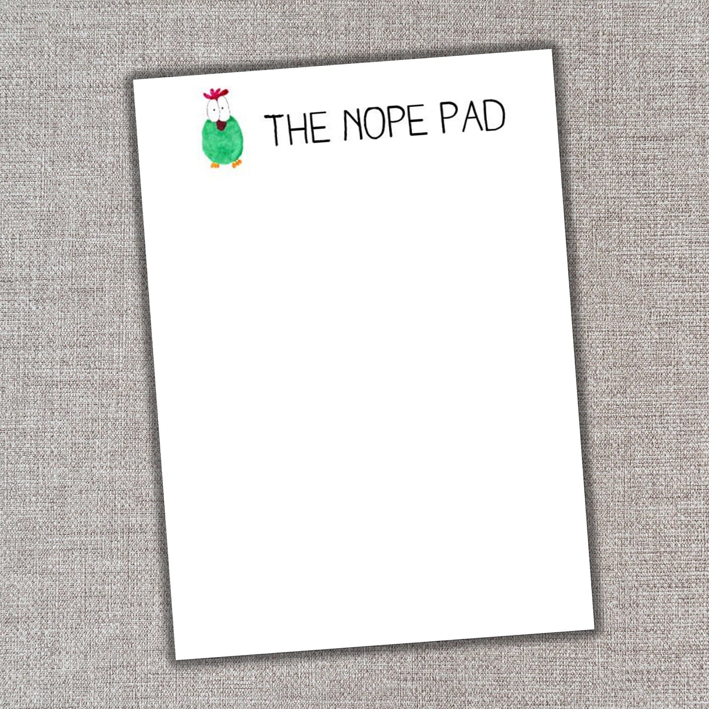 Nope Pad