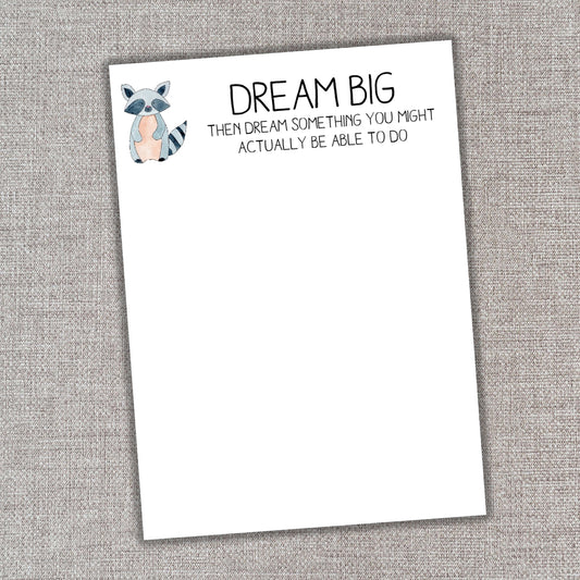 Dream Big