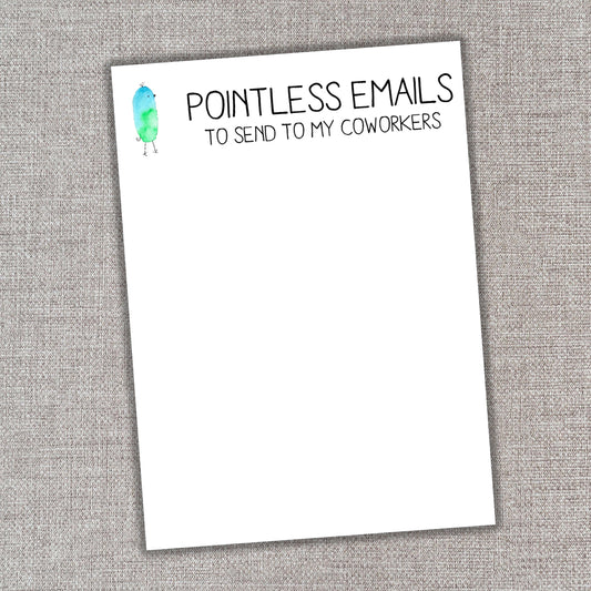 Pointless Emails